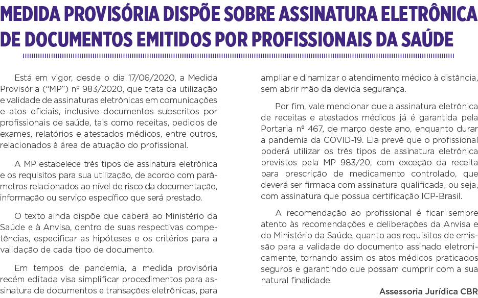 Medida Provisória dispõe sobre assinatura eletrônica de documentos emitidos por profissionais da saúde Está em vigor,   