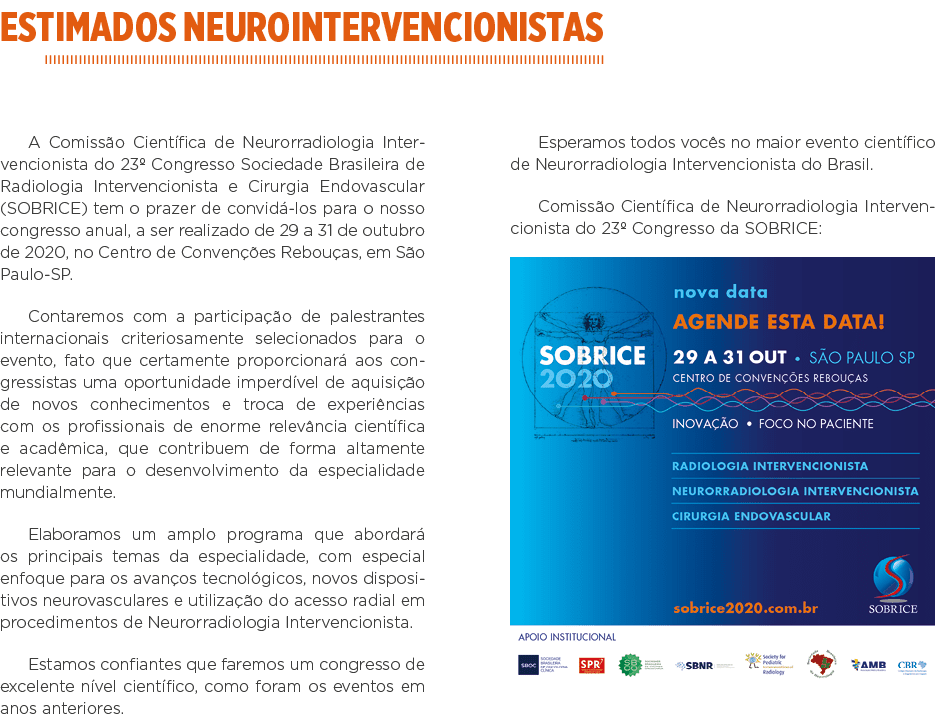 Estimados Neurointervencionistas A Comissão Científica de Neurorradiologia Intervencionista do 23  Congresso Sociedad   
