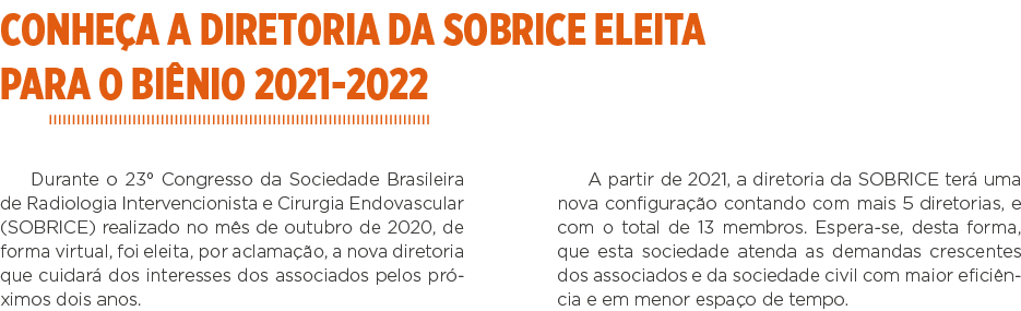Conheça a Diretoria da SOBRICE eleita para o biênio 2021-2022 Durante o 23  Congresso da Sociedade Brasileira de Radi   