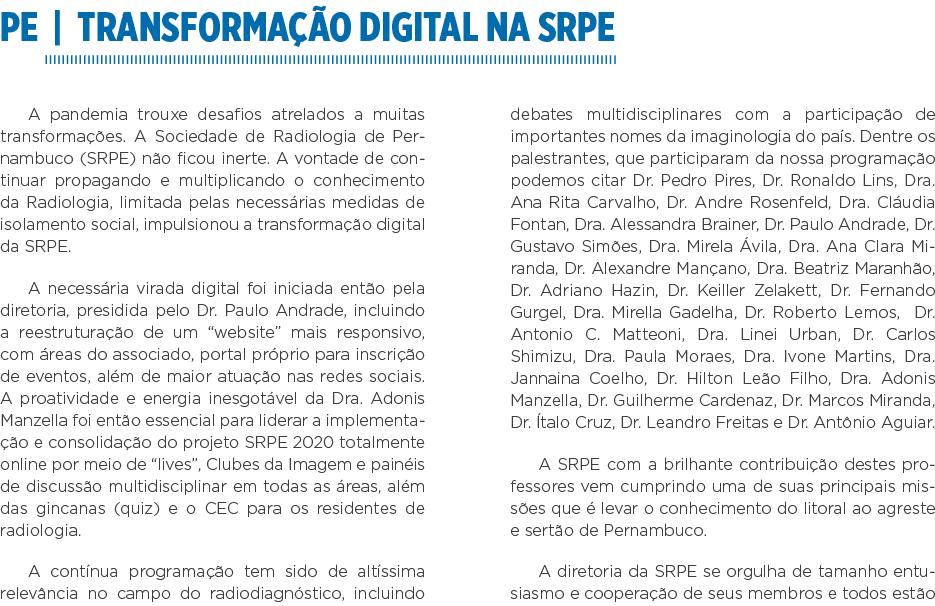 PE   Transformação digital na SRPE A pandemia trouxe desafios atrelados a muitas transformações  A Sociedade de Radio   