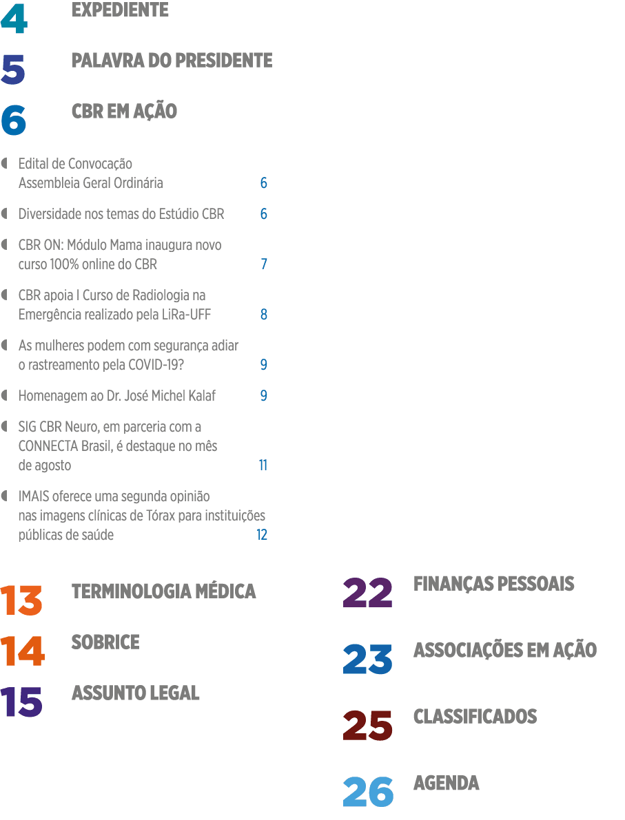 Expediente 4 palavra do presidente 5 CBR em ação 6   Edital de Convocação Assembleia Geral Ordinária 6   Diversidade    