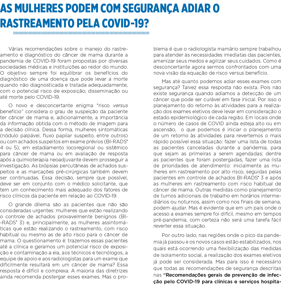 As mulheres podem com segurança adiar o rastreamento pela COVID-19  Várias recomendações sobre o manejo do rastreamen   