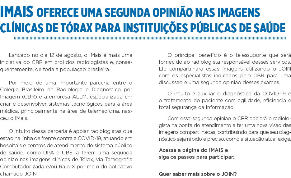 IMAIS oferece uma segunda opinião nas imagens clínicas de Tórax para instituições públicas de saúde Lançado no dia 12   