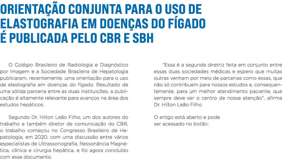 Orientação conjunta para o uso de elastografia em doenças do fígado é publicada pelo CBR e SBH O Colégio Brasileiro d   