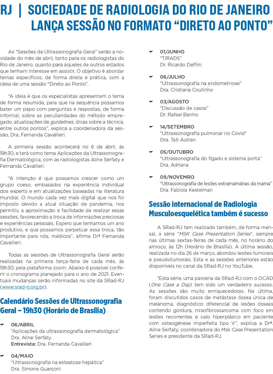 RJ   Sociedade de Radiologia do Rio de Janeiro lança sessão no formato  Direto ao Ponto  As  Sessões de Ultrassonogra   