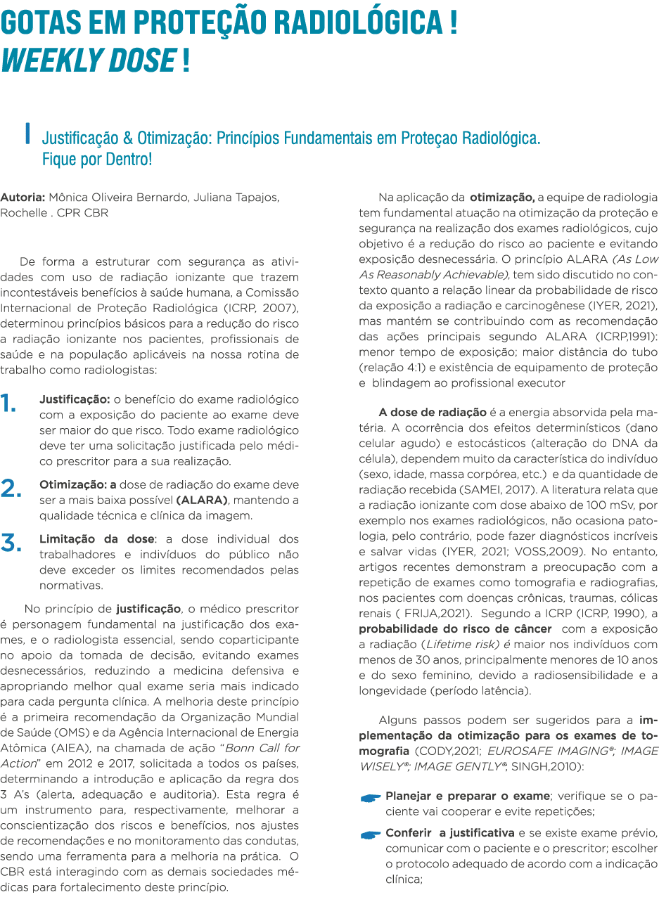 GOTAS EM PROTEÇÃO RADIOLÓGICA   WEEKLY DOSE   Justificação & Otimização: Princípios Fundamentais em Proteçao Radiológ   