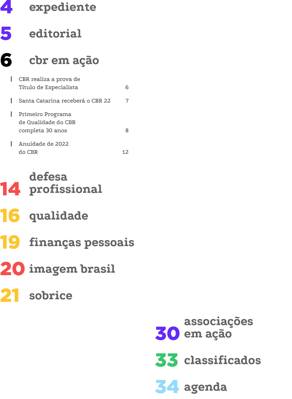 expediente 4 editorial 5 cbr em ação 6   CBR realiza a prova de Título de Especialista 6   Santa Catarina receberá o    