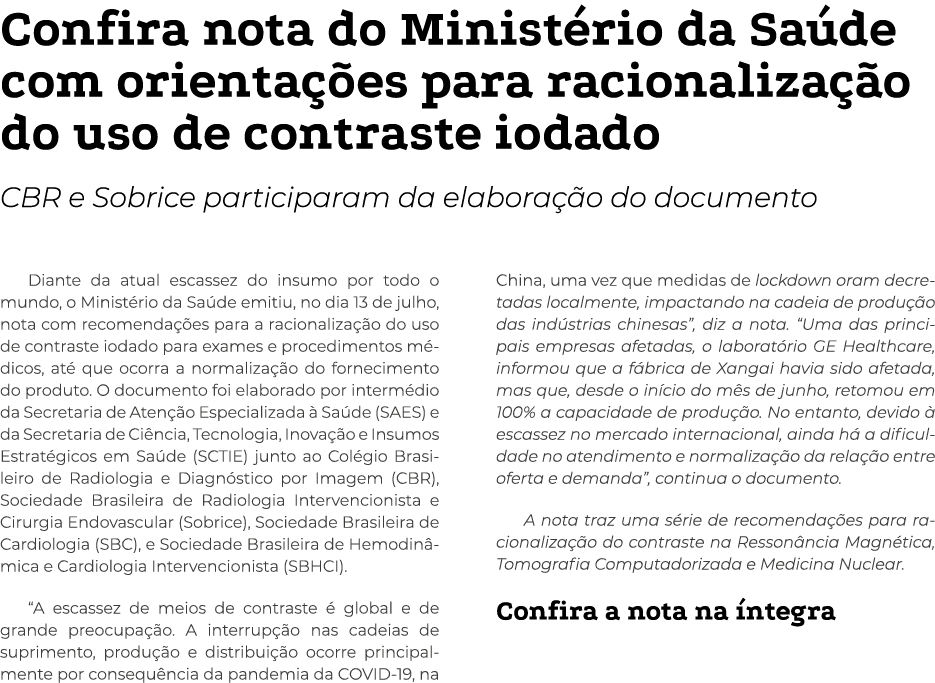 Confira nota do Ministério da Saúde com orientações para racionalização do uso de contraste iodado CBR e Sobrice part   