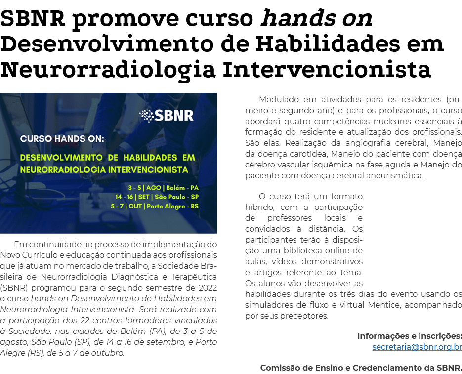 SBNR promove curso hands on Desenvolvimento de Habilidades em Neurorradiologia Intervencionista  Em continuidade ao p   