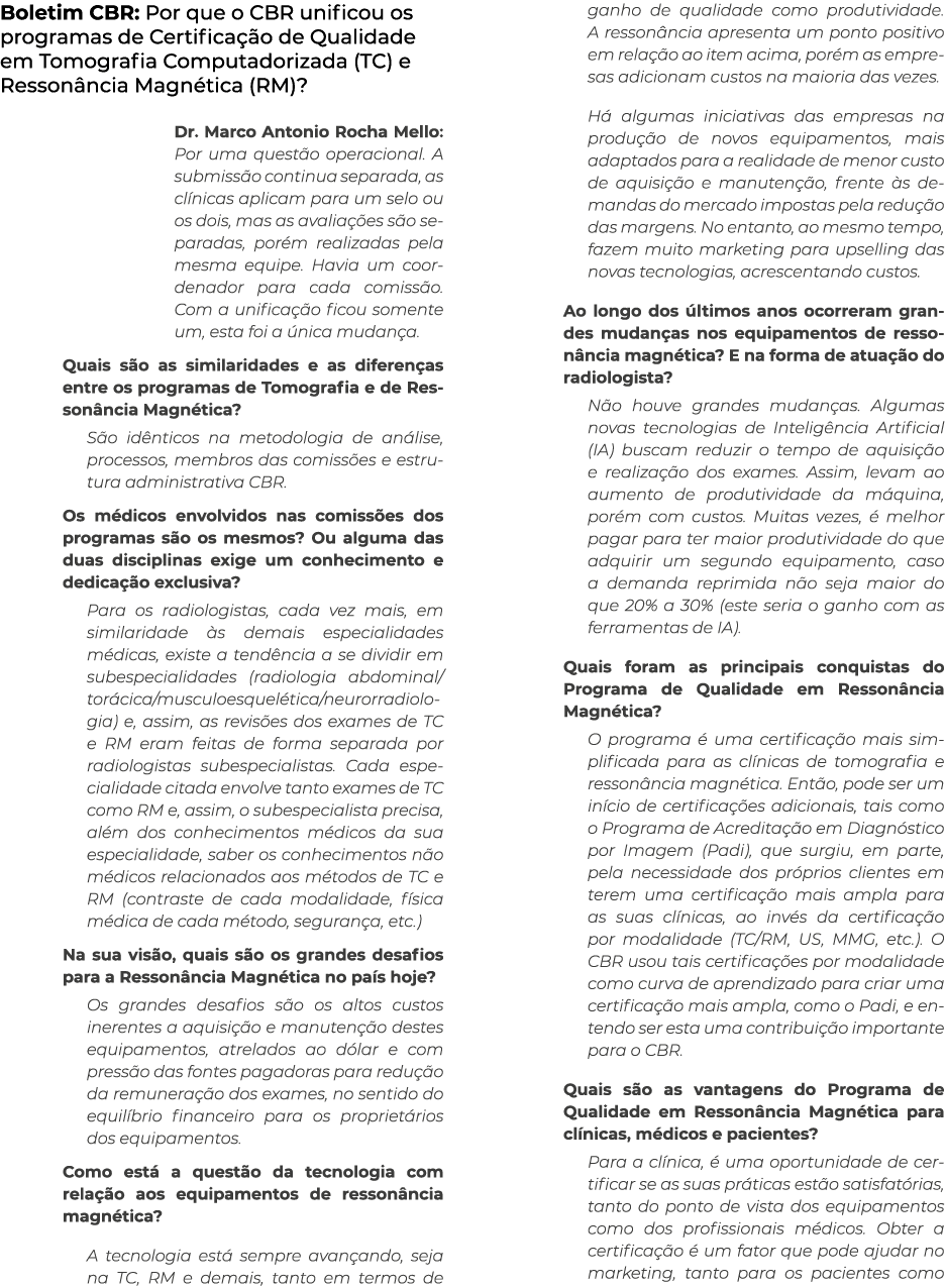 Boletim CBR: Por que o CBR unificou os programas de Certificação de Qualidade em Tomografia Computadorizada (TC) e Re   