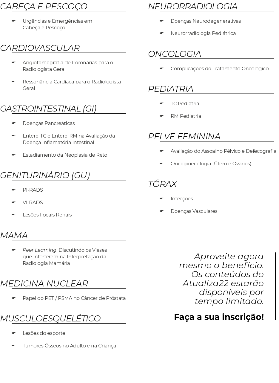 CABEÇA E PESCOÇO   Urgências e Emergências em Cabeça e Pescoço CARDIOVASCULAR   Angiotomografia de Coronárias para o    