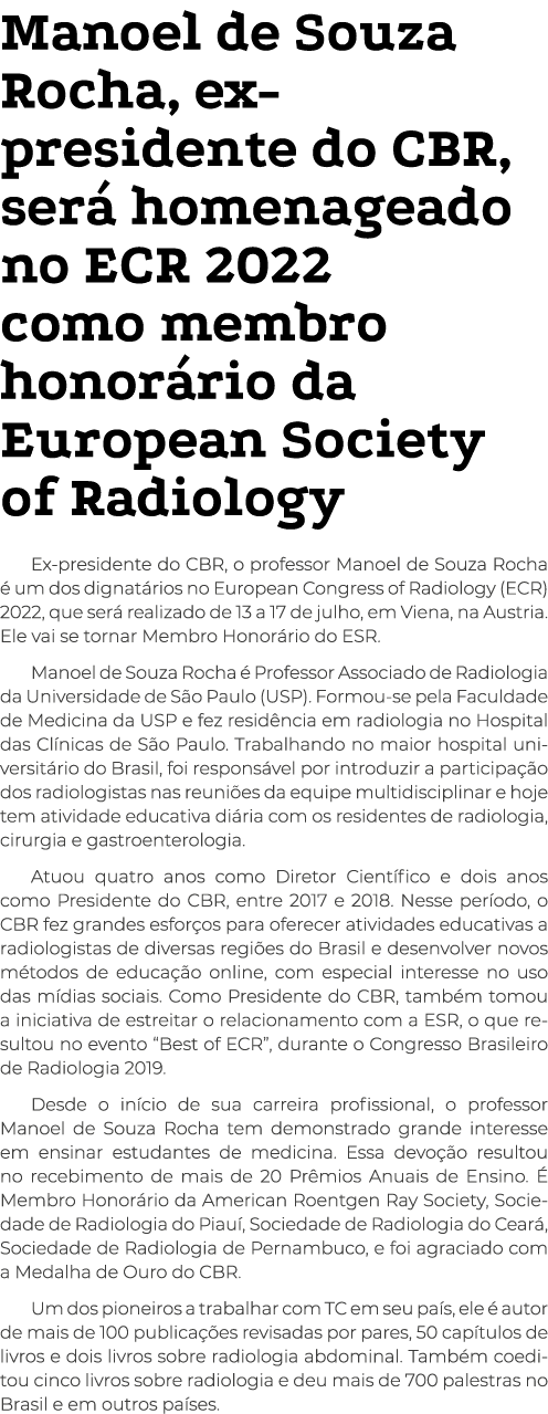 Manoel de Souza Rocha, ex-presidente do CBR, será homenageado no ECR 2022 como membro honorário da European Society o   