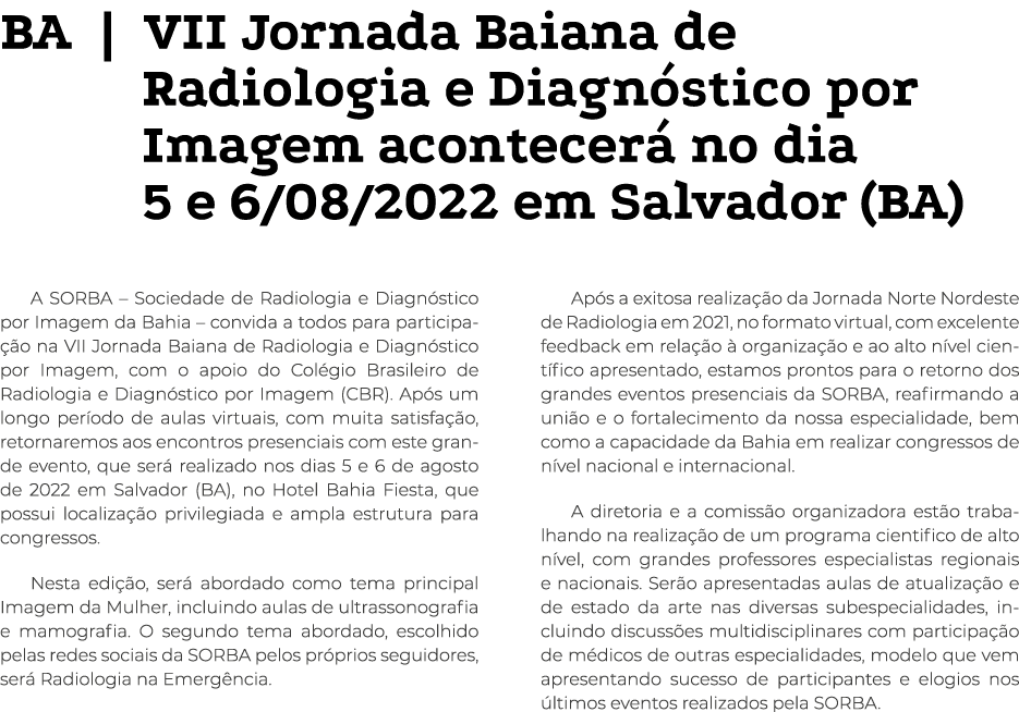 BA   VII Jornada Baiana de Radiologia e Diagnóstico por Imagem acontecerá no dia 5 e 6 08 2022 em Salvador (BA) A SOR   