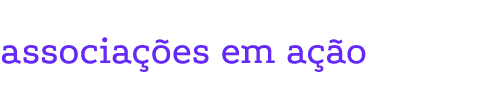 associações em ação