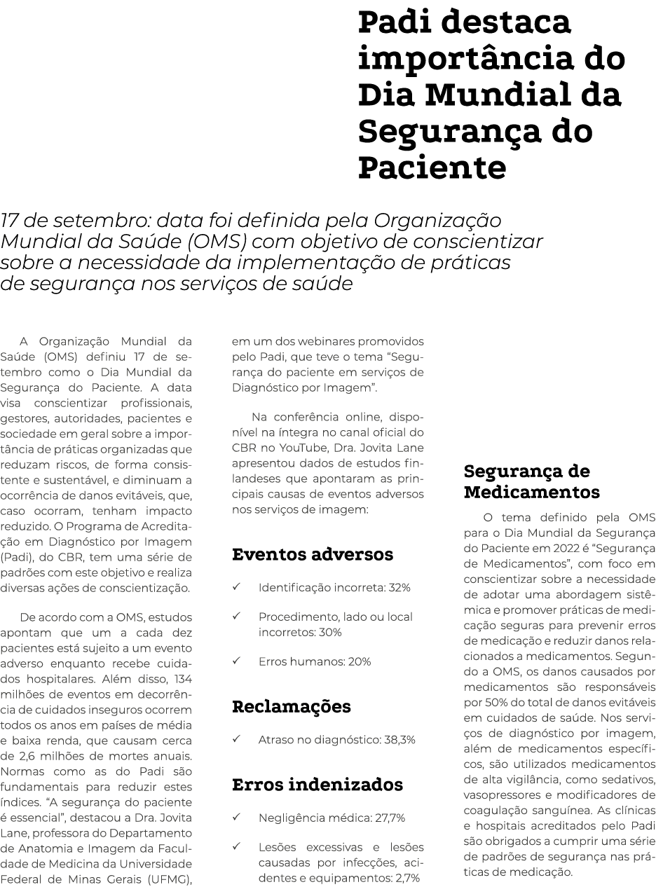 Padi destaca import ncia do Dia Mundial da Seguran a do Paciente 17 de setembro: data foi definida pela Organiza o M...
