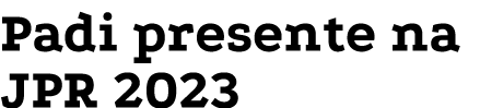 Padi presente na JPR 2023