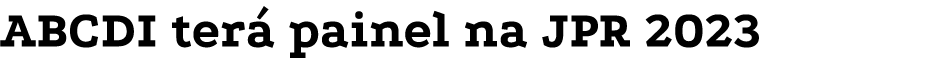 ABCDI terá painel na JPR 2023