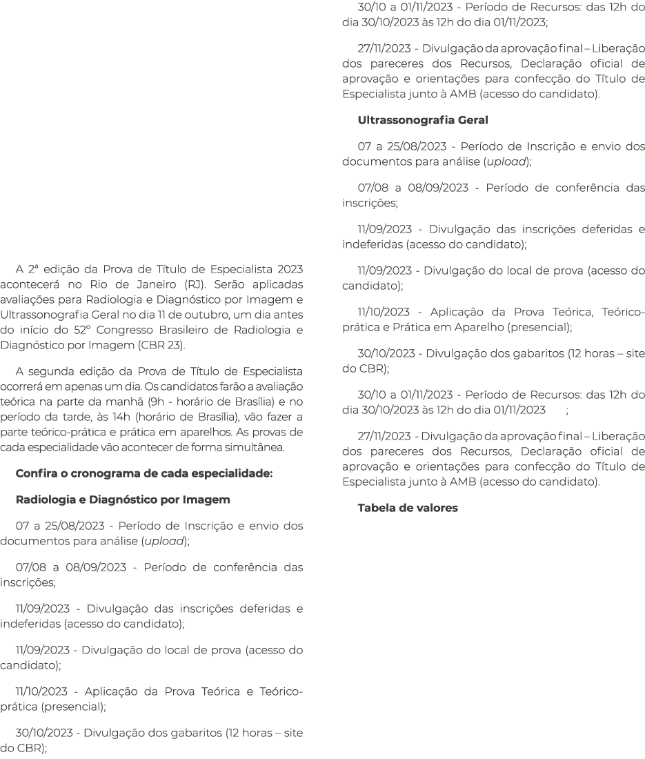      A 2  edição da Prova de Título de Especialista 2023 acontecerá no Rio de Janeiro (RJ)  Serão aplicadas avaliaçõe   