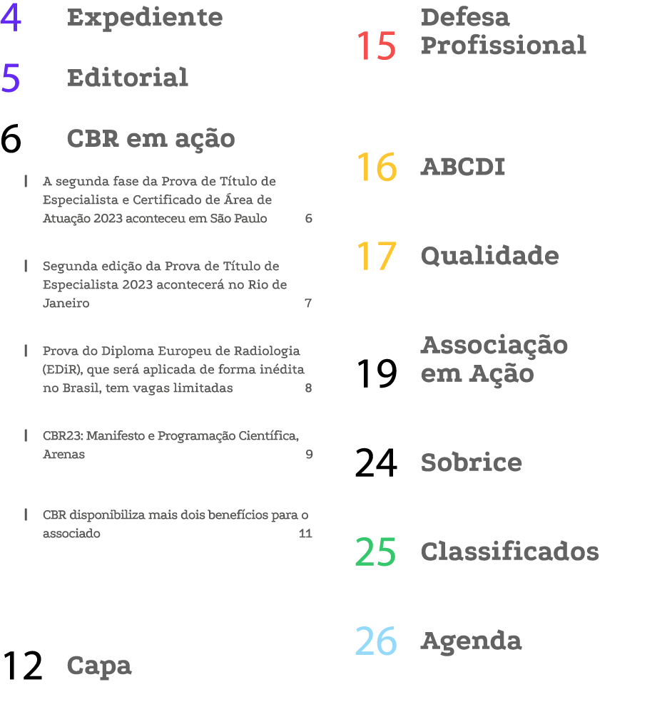 Expediente 4 Editorial 5 CBR em ação 6   A segunda fase da Prova de Título de Especialista e Certificado de Área de A   