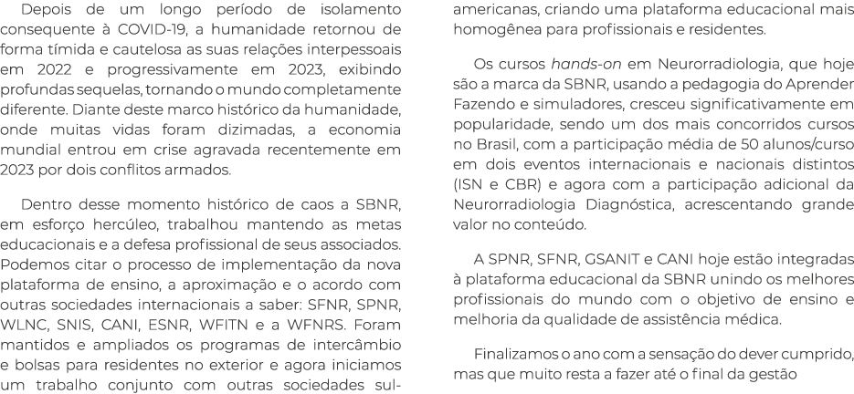 Depois de um longo per odo de isolamento consequente  COVID-19, a humanidade retornou de forma t mida e cautelosa as...