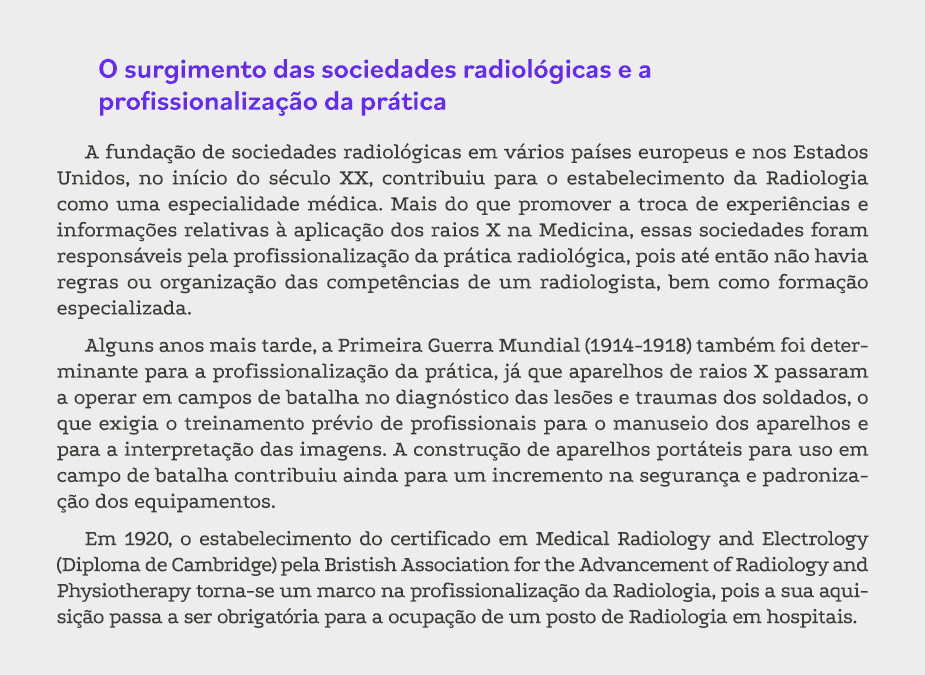 O surgimento das sociedades radiológicas e a profissionalização da prática A fundação de sociedades radiológicas em v   
