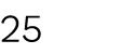 25