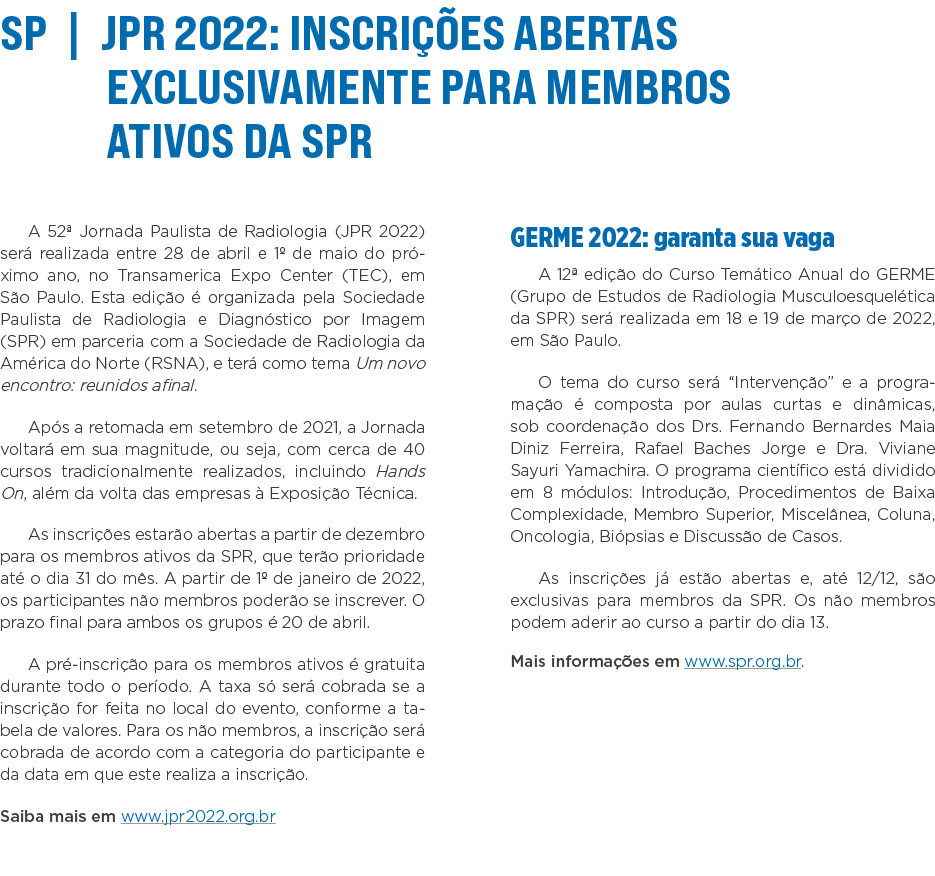 SP   JPR 2022: inscrições abertas exclusivamente para membros ativos da SPR A 52  Jornada Paulista de Radiologia (JPR   