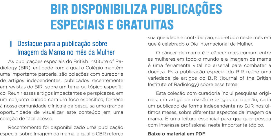 BIR disponibiliza publicações especiais e gratuitas   Destaque para a publicação sobre Imagem da Mama no mês da Mulhe   
