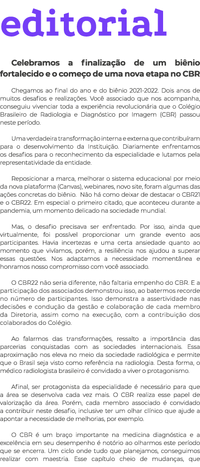 editorial Celebramos a finaliza o de um bi nio fortalecido e o come o de uma nova etapa no CBR Chegamos ao final do ...