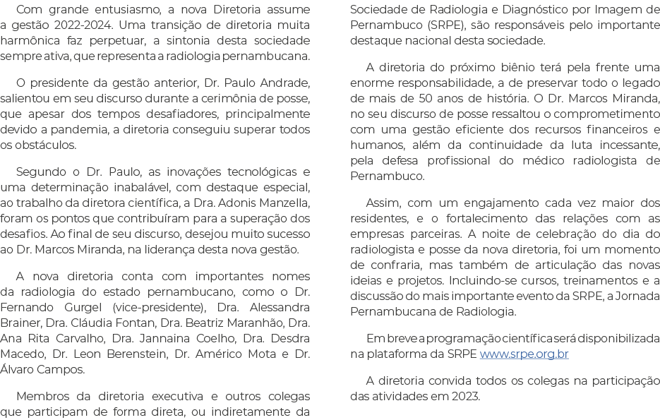 Com grande entusiasmo, a nova Diretoria assume a gest o 2022 2024. Uma transi o de diretoria muita harm nica faz per...