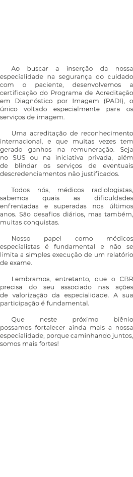  Ao buscar a inser o da nossa especialidade na seguran a do cuidado com o paciente, desenvolvemos a certifica  o do ...