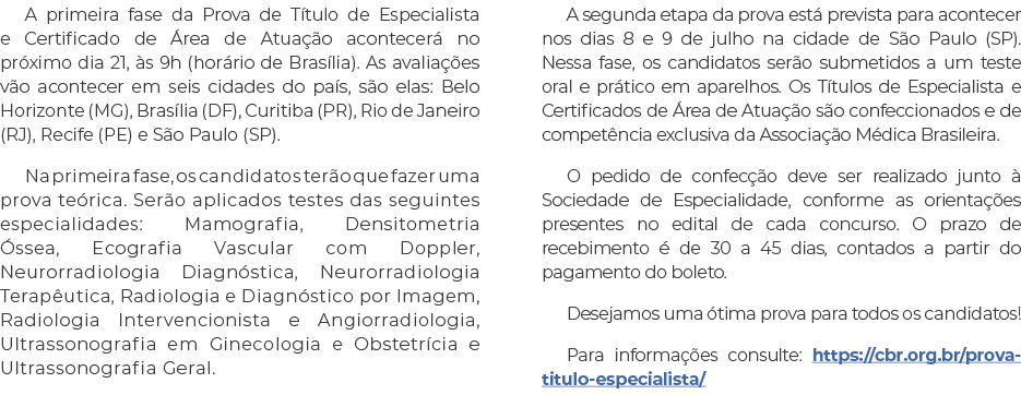 A primeira fase da Prova de T tulo de Especialista e Certificado de rea de Atua  o acontecer  no pr ximo dia 21,  s ...