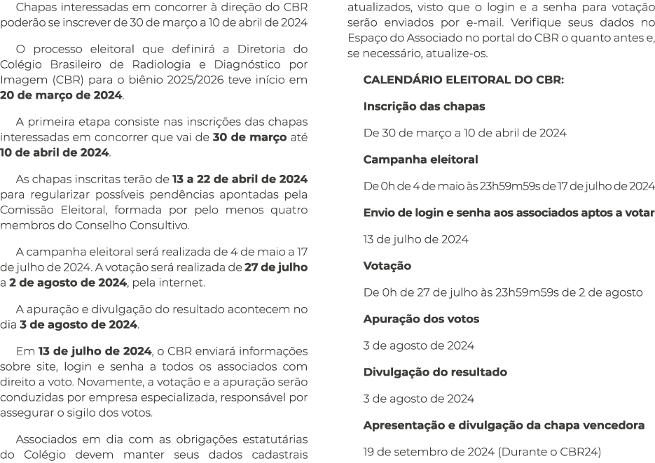 Chapas interessadas em concorrer  dire  o do CBR poder o se inscrever de 30 de mar o a 10 de abril de 2024 O process...