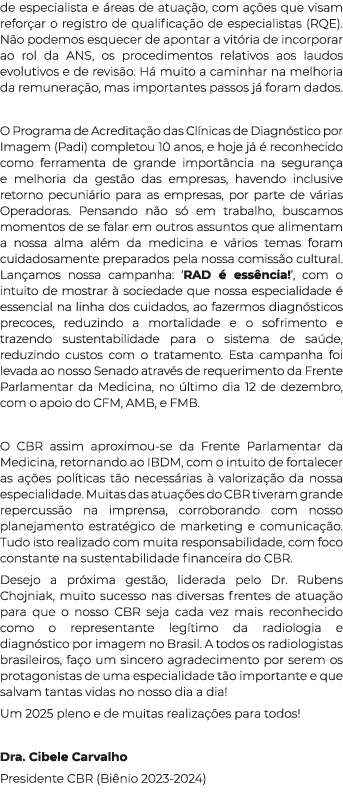 de especialista e reas de atua  o, com a  es que visam refor ar o registro de qualifica  o de especialistas (RQE). N...
