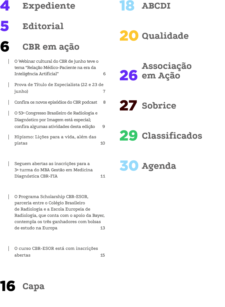 Expediente 4 Editorial 5 CBR em a o 6 | O Webinar cultural do CBR de junho teve o tema “Rela  o M dico Paciente na e...