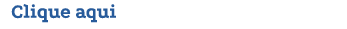Clique aqui para mais informa es