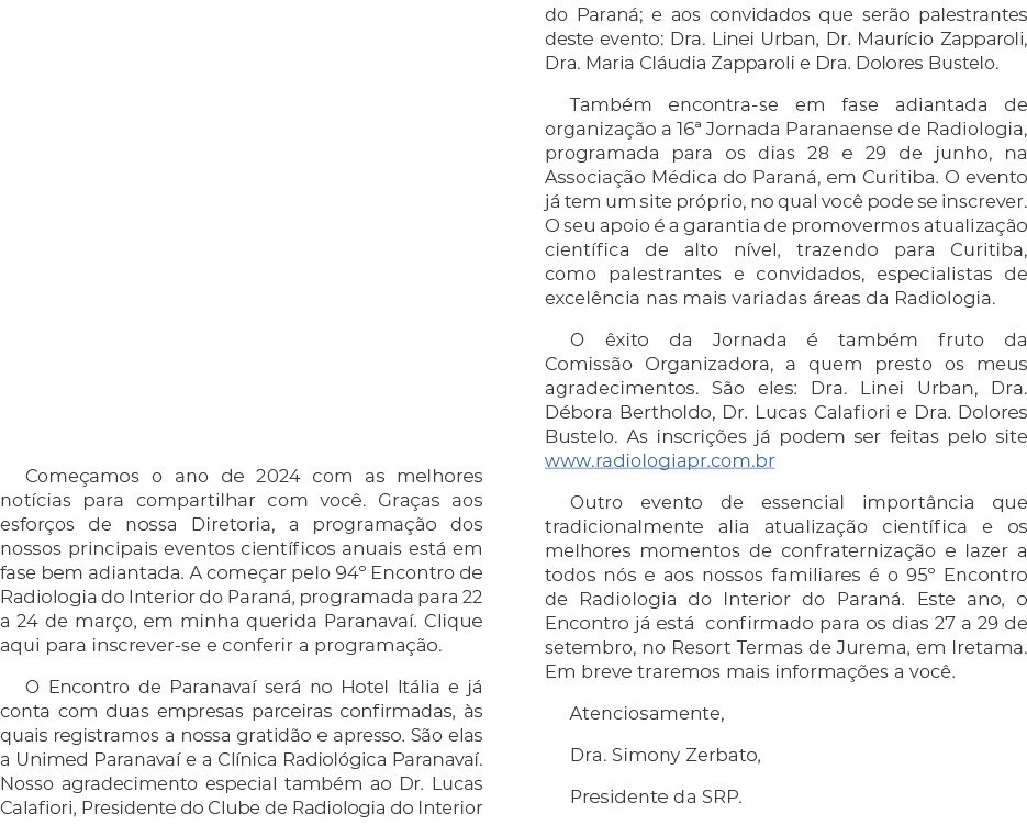  Come amos o ano de 2024 com as melhores not cias para compartilhar com voc . Gra as aos esfor os de nossa Diretoria,...