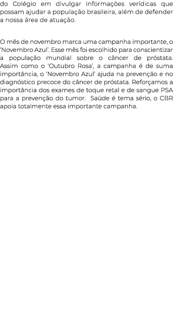 do Col gio em divulgar informa es ver dicas que possam ajudar a popula  o brasileira, al m de defender a nossa  rea ...
