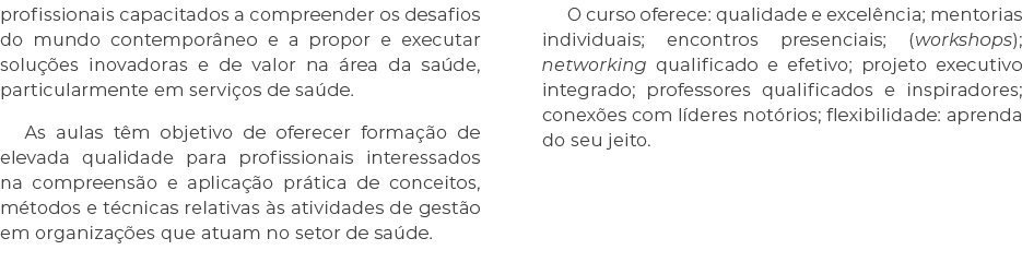 profissionais capacitados a compreender os desafios do mundo contempor neo e a propor e executar solu es inovadoras ...