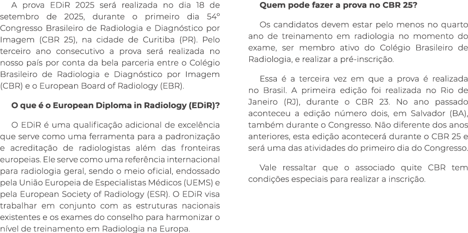 A prova EDiR 2025 ser realizada no dia 18 de setembro de 2025, durante o primeiro dia 54º Congresso Brasileiro de Ra...
