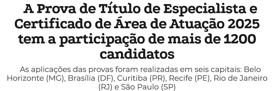 A Prova de T tulo de Especialista e Certificado de rea de Atua  o 2025 tem a participa  o de mais de 1200 candidatos...