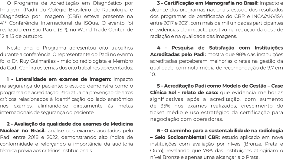 O Programa de Acredita o em Diagn stico por Imagem (Padi) do Col gio Brasileiro de Radiologia e Diagn stico por Imag...