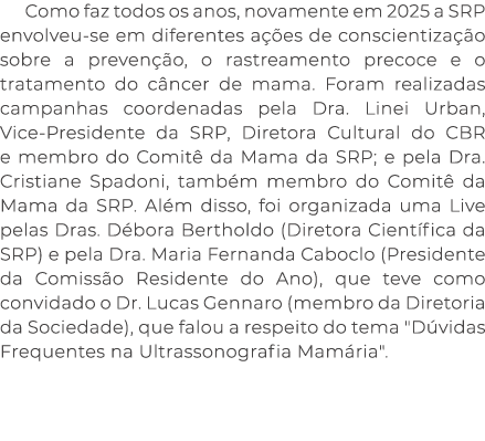 Como faz todos os anos, novamente em 2025 a SRP envolveu se em diferentes a es de conscientiza  o sobre a preven  o,...