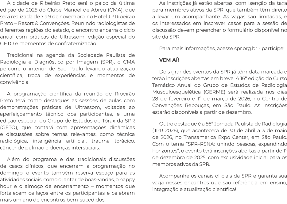 A cidade de Ribeir o Preto ser o palco da  ltima edi  o de 2025 do Clube Manoel de Abreu (CMA), que ser  realizada d...