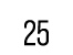 25