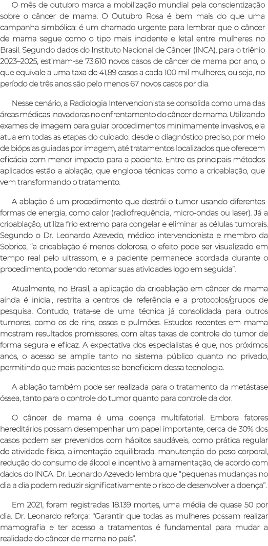 O m s de outubro marca a mobiliza o mundial pela conscientiza  o sobre o c ncer de mama. O Outubro Rosa   bem mais d...