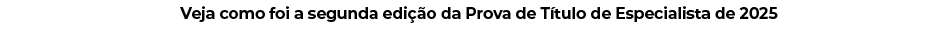 Veja como foi a segunda edi o da Prova de T tulo de Especialista de 2025