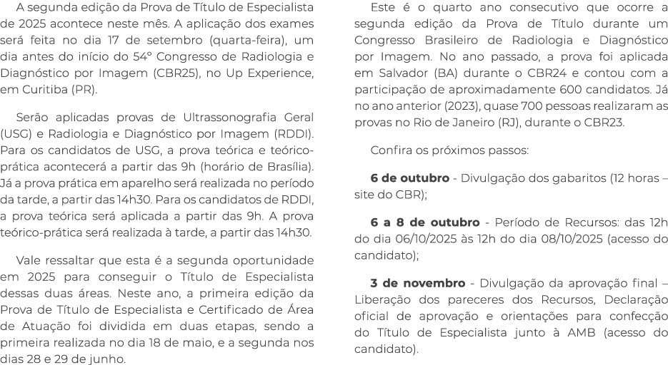 A segunda edi o da Prova de T tulo de Especialista de 2025 acontece neste m s. A aplica  o dos exames ser  feita no ...