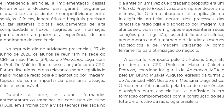 e intelig ncia artificial, a implementa o dessas ferramentas   decisiva para garantir seguran a e qualidade ao pacie...