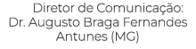 Diretor de Comunica o: Dr. Augusto Braga Fernandes Antunes (MG) 